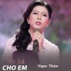 Ngọc Thảo、Le Sang - Xin Trả Cho Em - Short Version 1