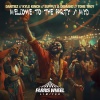 Dantiez、Kyle Kinch、Supply & Demand (US) - Welcome To The Party