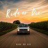 Naze - Ride or Die