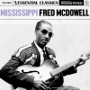 Mississippi Fred McDowell - Keep your Lamps Trimmed and Burning