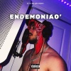 RAF1E、JTONTHEBEAT - ENDEMONIAO' (Explicit)