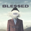 Sha Racks - BLESSED