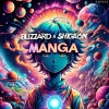 Blizzard Music、SHIGAON - MANGA