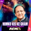 Billy Knight - Humko Kis Ke Gham (Remix)