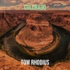 Tom Rhodius - Colorado