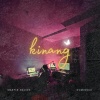 Martin Naling、Dominsuu - kinang (feat. Dominsuu|Explicit)