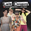 3 Pemuda Berbahaya、Lala Widy - Laila Canggung