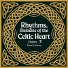 factory、Tunes - Rhythms, Melodies of the Celtic Heart Chapter 3