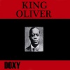 King Oliver & His Orchestra、King Oliver - West End Blues