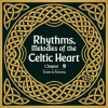 factory、Tunes - Rhythms, Melodies of the Celtic Heart Chapter 9