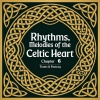 factory、Tunes - Rhythms, Melodies of the Celtic Heart Chapter 6