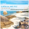 Angel Falls、DJ Artak - You Are My Air