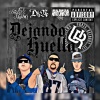 Big Psycho、DkA、Chacal MH - Dejando Huella (Explicit)