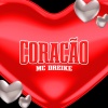 MC Dreike、DJ HUD、Space Funk - Coração (Explicit)