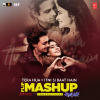 Arijit Singh、antara mitra、Pritam、Tanishk Bagchi、IAMPRATHEEK - Tera Hua X Itni Si Baat Hain Flip Mashup