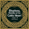 factory、Tunes - Rhythms, Melodies of the Celtic Heart Chapter 4