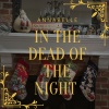 Annabelle - In the Dead of the Night