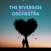 The Riverside Orchestra - Pensamiento