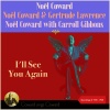 Noel Coward、Clifford Greenwood - We Were So Young (From Film: 