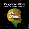 Eugenio Fico - Been a Long Inferno