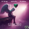 Lil $avage、KidNoWo、wyddillan - Legends (feat. KidNoWo & Wyddillan)(Explicit)