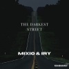 Mixio、Iry - Darkest Street