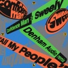 Confidence Man、Sweely、Denham Audio - All My People (Denham Audio Remix)