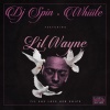 Whiiite、DJ Spin、Lil Wayne - Til She Lose Her Voice (feat. Lil Wayne)(Explicit)