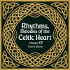 factory、Tunes - Rhythms, Melodies of the Celtic Heart Chapter 17