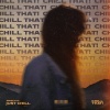 March 13 - Just Chill