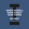 James Haskell、Mark Knight、Gene Farris - Go Deep
