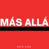 Rafo King - Más Allá (Explicit)