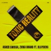 Asher Swissa、Zvika Brand、Blayberg - Toxic Reality