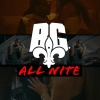 B.G. - All Nite (Explicit)
