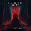 Radical Redemption、Unresolved - The Slayer of Kings