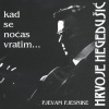 Hrvoje Hegedušić - Balada Iz Predgrađa (Explicit)