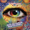 La Arrolladora Banda el Limón de Rene Camacho - Nos Faltaron Pantalones