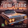 CALIFORNIA'S FINEST、Two Feet、Prowl-Loc、E. Live - Low Ride (How We Roll)(feat. Big Shane, Prowl-Loc & E. Live)