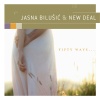 Jasna Bilušić、New Deal - I'M Oldfashioned (Explicit)