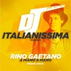 rino gaetano、molella - A mano a mano (Molella rmx edit)