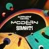 Modern8、Alternative Control - Shanti (Original Mix)