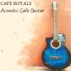 Cafe Royale - The Wooden Doll