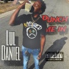 Lul Daniel - Punch me in Pt. 1 (Explicit)