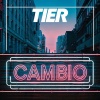 Tier - Cambio