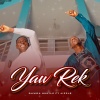 DawdaHustle、Jizzle - Yaw Rek (feat. Jizzle)