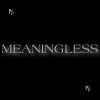 Makar Shamray - Meaningless