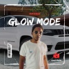 Whigz - Glow Mode (Explicit)