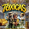 Don Pelon、Krystall Poppin、Bubba Sparxxx - Toxicas (Explicit)