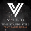 Vilo、Jaime Deraz - Time Stands Still