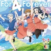 田中ちえ美、村上奈津実、佐倉綾音、潘めぐみ - For 4 Forever
